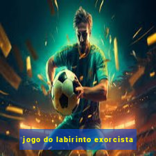 jogo do labirinto exorcista